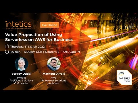 Value Proposition of Using Serverless on AWS for Business